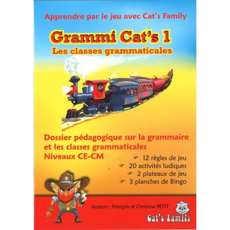 Grammi Cat's I, dossier pédagogique Cycle 3 Grammi Cat's I, dossier pédagogique Cycle 3