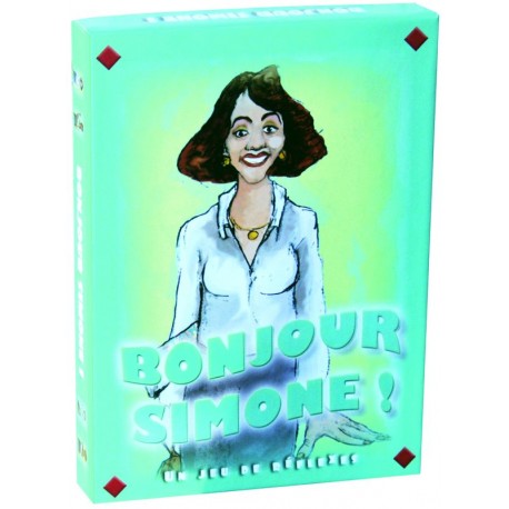Bonjour Simone Bonjour Simone