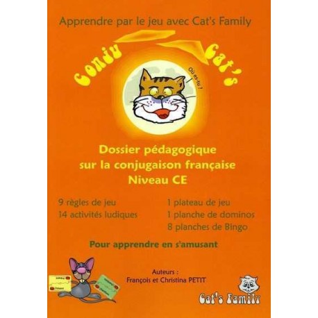 Conju Cat's, dossier pédagogique CE Conju Cat's, dossier pédagogique CE