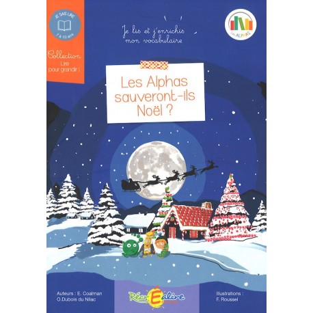Album Les Alphas sauveront-ils Noël ? Album Les Alphas sauveront-ils Noël ?