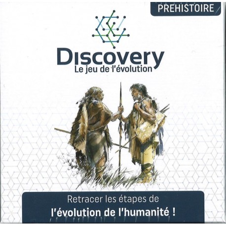 Discovery - Le jeu de l'évolution - Préhistoire Discovery - Le jeu de l'évolution - Préhistoire