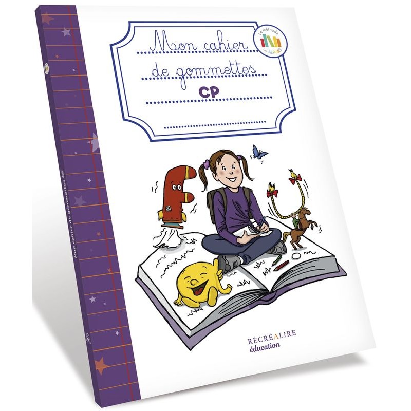 Le Cahier De Gommettes Cp Pour La Methodes Des Alphas