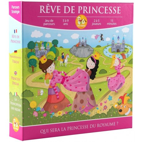 Rêve de princesse Rêve de princesse