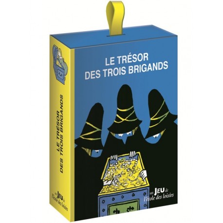 Le trésor des trois brigands Le trésor des trois brigands