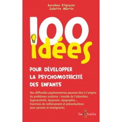 100 idées pour développer...