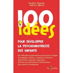 100 idées pour développer...