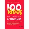 100 idées pour aider les élèves dyspraxiques