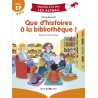 Que d’histoires à la bibliothèque