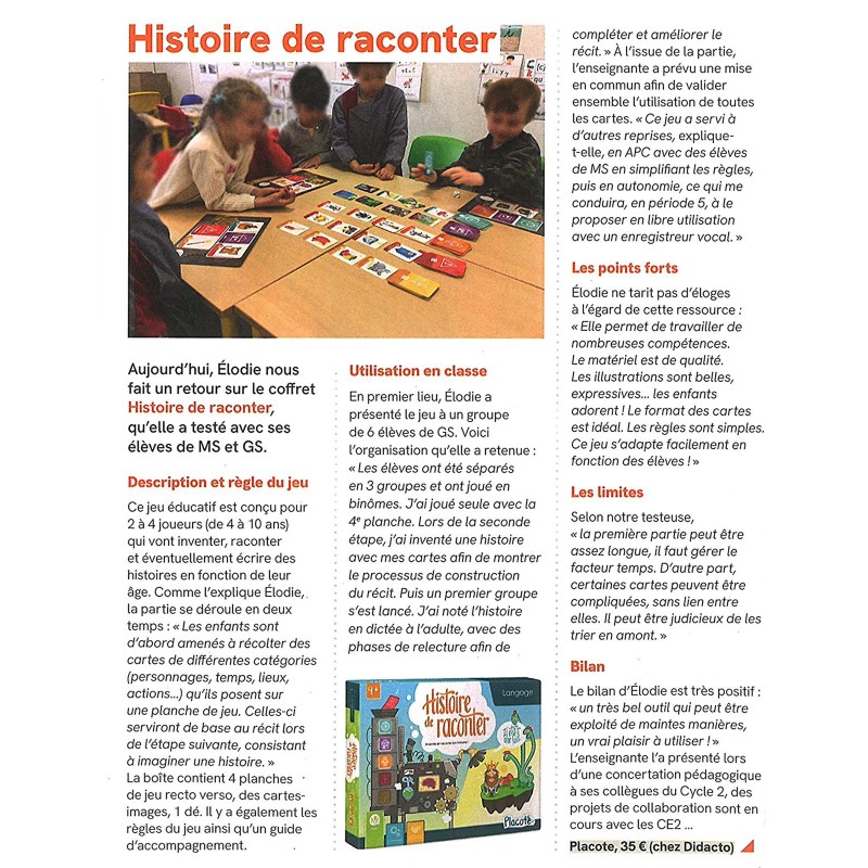 Histoire de raconter - Placote - Jeu de langage modulable pour créer des histoires.