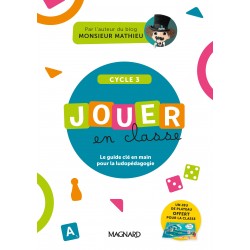 Jouer en classe, le guide...