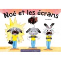 Noé et les écrans