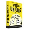 (Presque) Un quiz