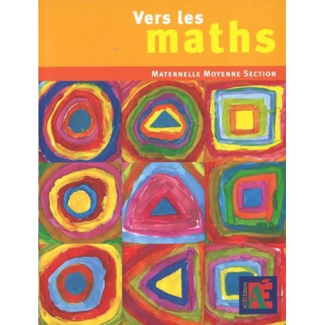 Vers les maths - Moyenne section