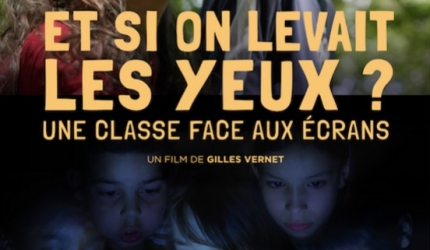  « Et si on levait les yeux ? » un film sur le rapport des enfants aux écrans