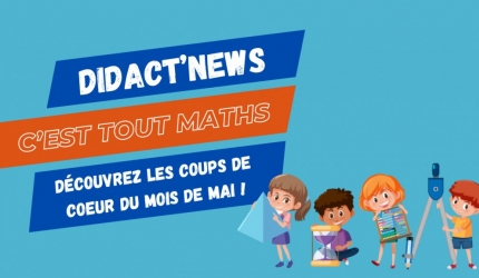 Didacto News du 17 Mai 2024