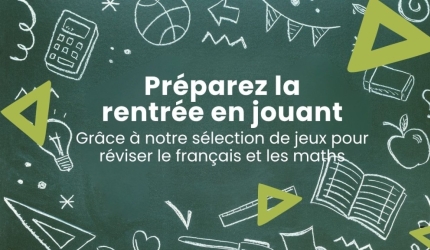 Préparez la rentrée en jouant